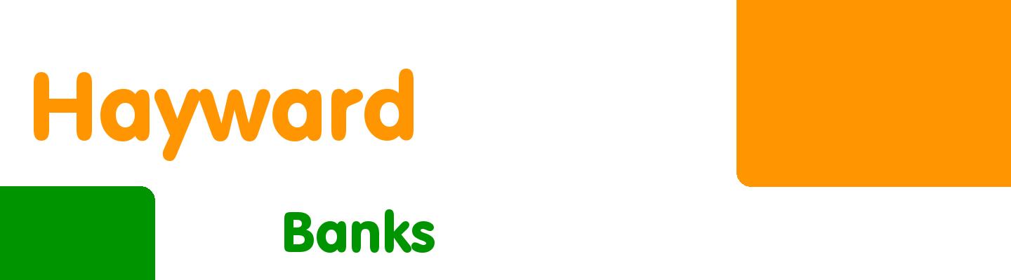Best banks in Hayward - Rating & Reviews