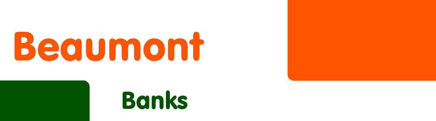 Best banks in Beaumont - Rating & Reviews