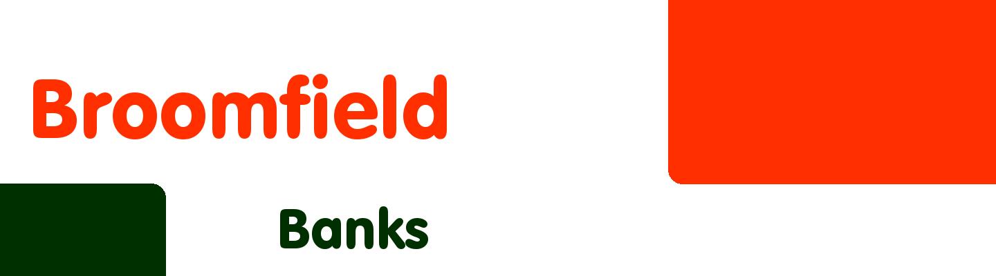 Best banks in Broomfield - Rating & Reviews