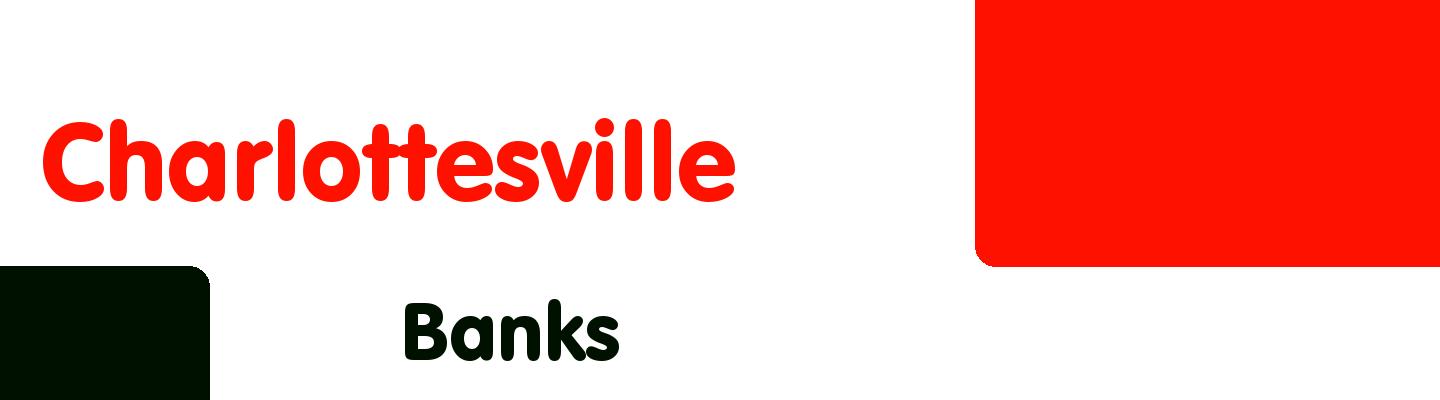 Best banks in Charlottesville - Rating & Reviews
