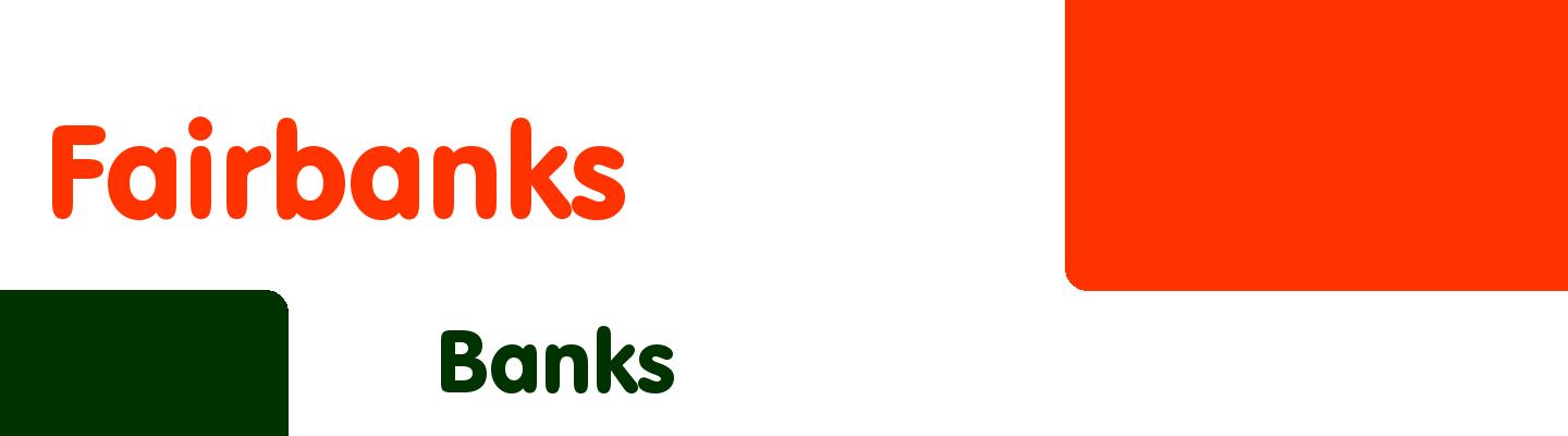 Best banks in Fairbanks - Rating & Reviews