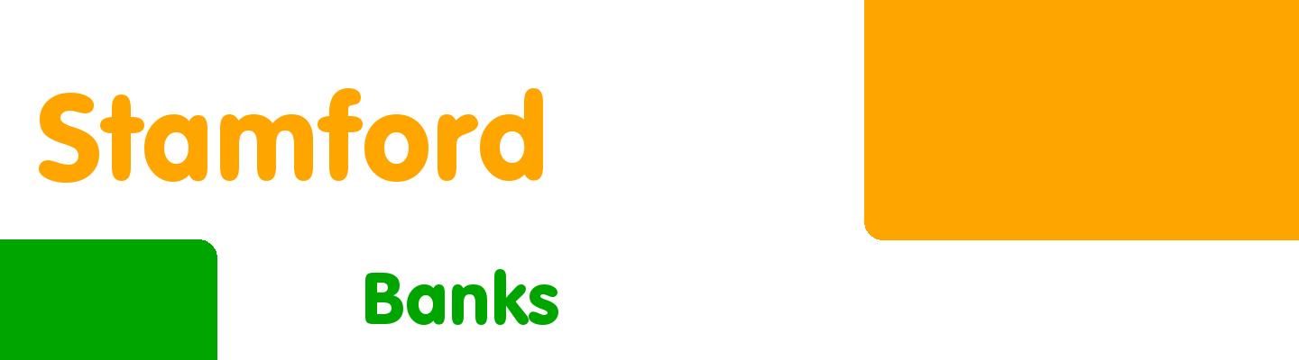 Best banks in Stamford - Rating & Reviews