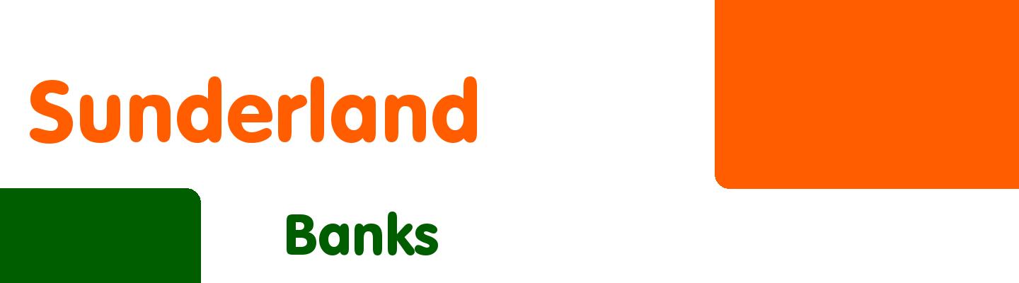 Best banks in Sunderland - Rating & Reviews