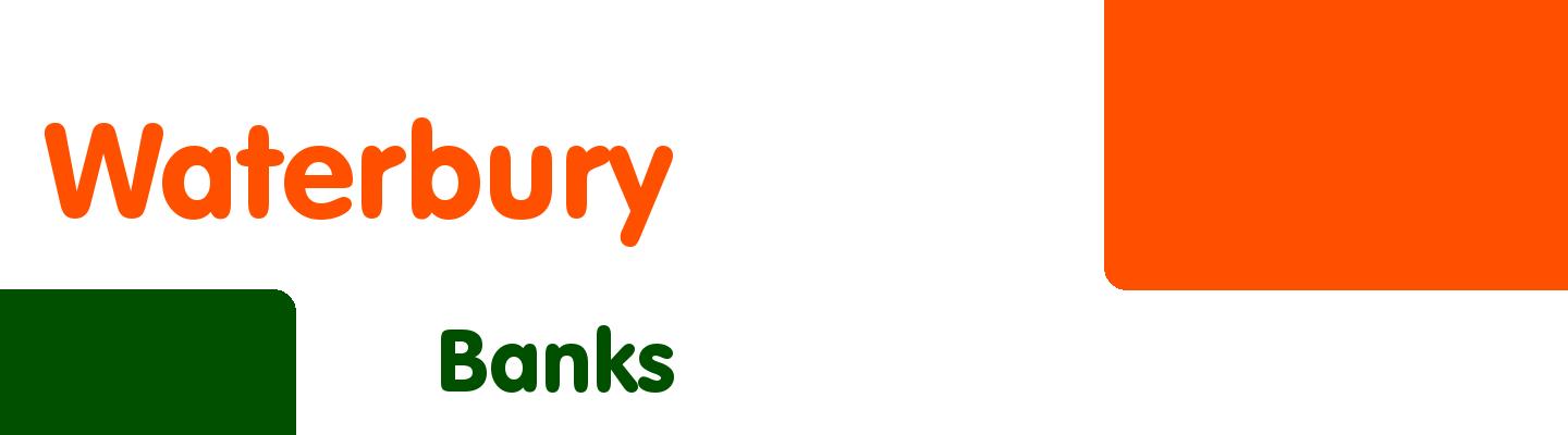 Best banks in Waterbury - Rating & Reviews